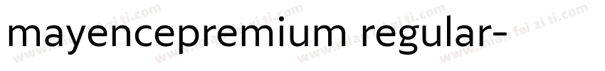 mayencepremium regular字体转换